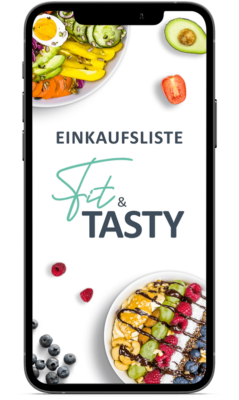 Fit&Tasty Einkaufsliste
